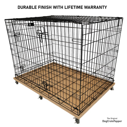 Crate Base with Wheels | Custom Fit and Finish | DogCrateTopper